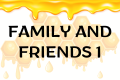 Family and friends 1